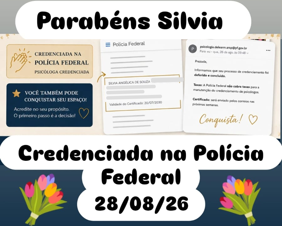 Silvia Souza credenciada na Polícia Federal em 28/08/26